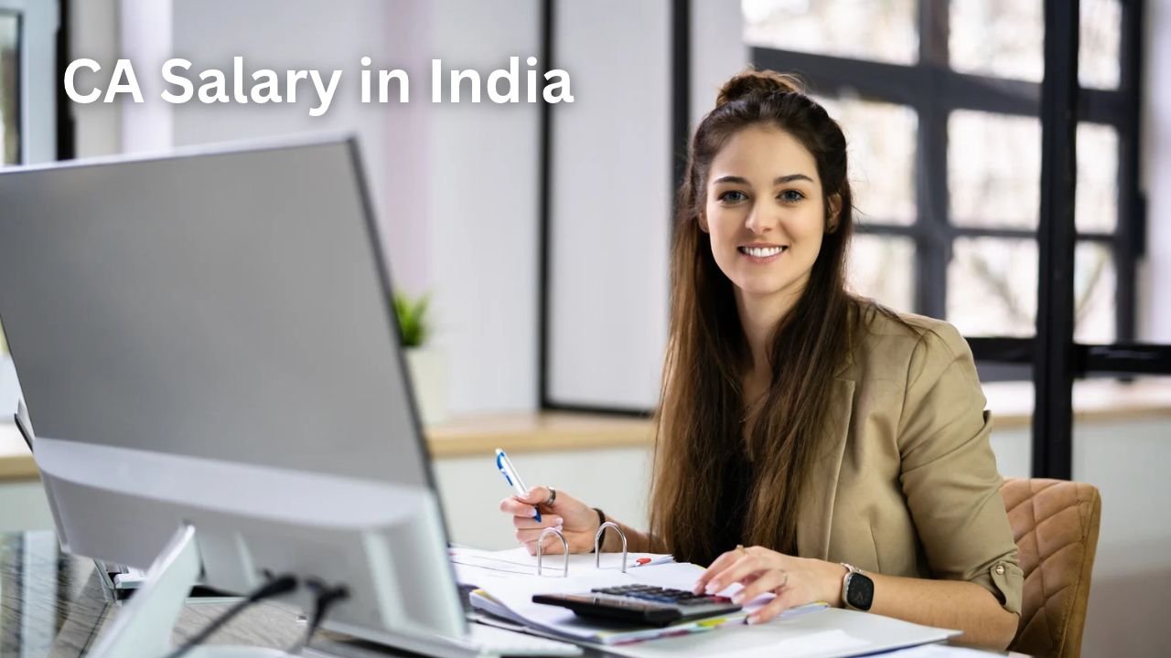 CA Salary in India
